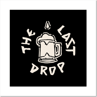 The Last Drop Posters and Art